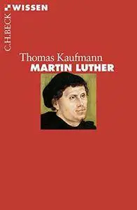 Martin Luther, 4. Auflage