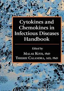 Cytokines and Chemokines in Infectious Diseases Handbook