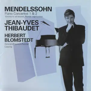 Mendelssohn - Jean-Yves Thibaudet - Piano Concertos (2001) {quality upgrade / scans}