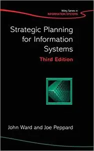 Strategic Planning for Information Systems