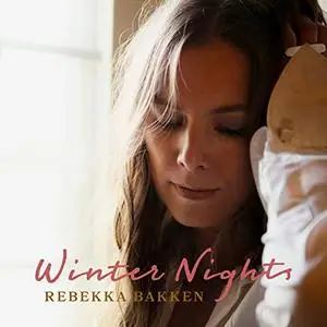 Rebekka Bakken - Winter Nights (2020) [Official Digital Download]