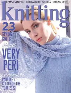 Knitting - Issue 231 - May 2022