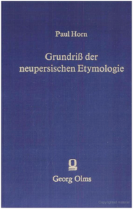 Grundriss Der Neupersischen Etymologie