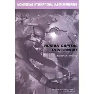 Monitoring International Labor Standards: Human Capital Investment