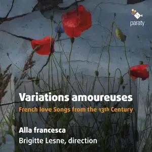 Alla Francesca & Brigitte Lesne - Variations amoureuses (2020) [Official Digital Download 24/88]