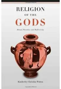 Religion of the Gods: Ritual, Paradox, and Reflexivity [Repost]