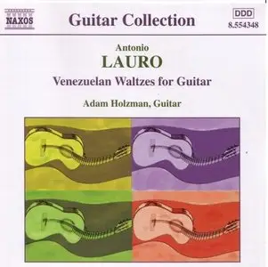 Antonio LAURO: Guitar Music Vol.1 - Venezuelan Waltzes
