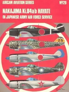 Aircam Aviation Series №29: Nakajima Ki.84a/b Hayate in Japanese Army Air Force Service (Repost)