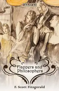 «Flappers and Philosophers» by F. Scott Fitzgerald