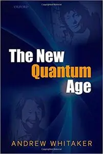 The New Quantum Age: From Bell's Theorem to Quantum Computation and Teleportation (Repost)