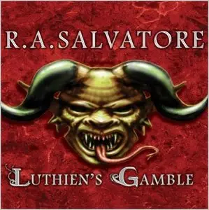 R.A. Salvatore - Crimson Shadow, Book 2 - Luthien's Gamble