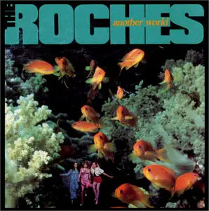 The Roches - Another World (1985)