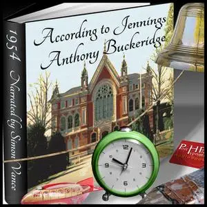 «Jennings – According to Jennings'» by Anthony Buckridge