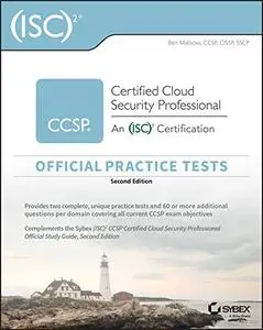 (ISC)2 CCSP Certified Cloud Security Professional Official Practice Tests, 2nd Edition