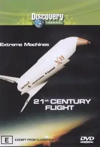 Discovery Channel - Extreme Machines: 21st Century Flight (2002)