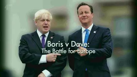 Channel 4 - Boris v Dave: The Battle for Europe (2016)