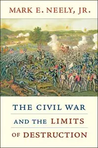 The Civil War and the Limits of Destruction (Repost)