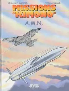 Missions "Kimono" - Tome 07 - A.M.N