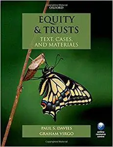 Equity & Trusts: Text, Cases, and Materials (Repost)