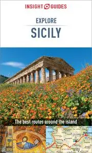 Insight Guides Explore Sicily (Travel Guide eBook) (Insight Guides), 2nd Edition