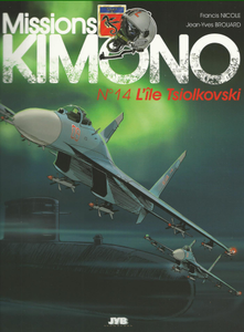 Missions "Kimono" - Tome 14 - L'ile Tsiolkovski