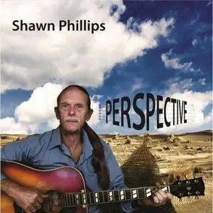 Shawn Phillips - Perspective (2015)