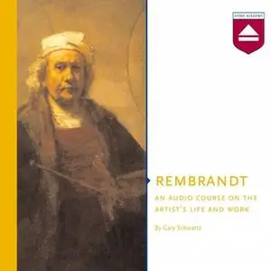 «Rembrandt» by Gary Schwartz