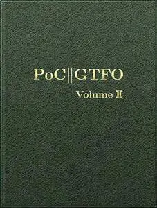 PoC or GTFO, Volume 2