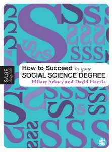 How to Succeed in Your Social Science Degree (repost)