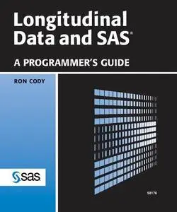 Longitudinal Data and SAS: A Programmer's Guide