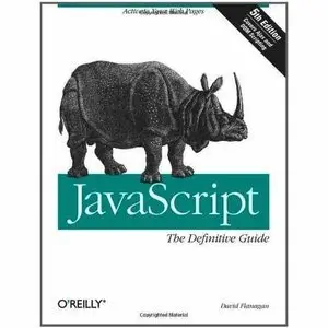 JavaScript: The Definitive Guide (5th Edition)