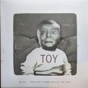 David Bowie - Toy E.P. ("You've Got It Made With All The Toys") (Record Store Day 2022) (2022)