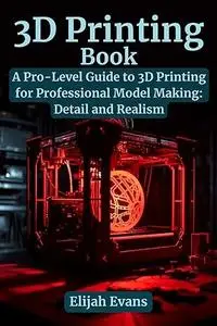 3D Printing Book