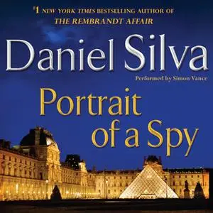 «Portrait of a Spy» by Daniel Silva