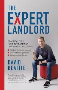 «The Expert Landlord» by David Beattie