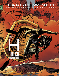 Largo Winch Diptyques - Tome 3 - H Dutch connection (2018)
