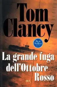 Tom Clancy - La grande fuga dell'ottobre rosso
