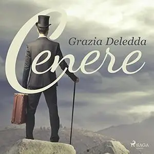 «Cenere» by Grazia Deledda