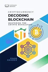 Decoding Blockchain