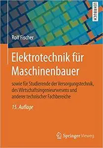 Elektrotechnik für Maschinenbauer