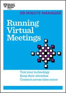 Running Virtual Meetings (20-Minute Manager)