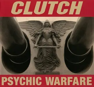 Clutch - Psychic Warfare (2015)