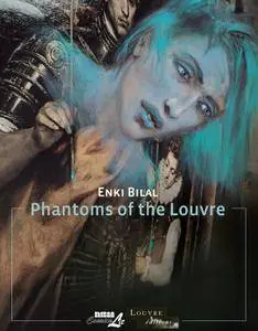 The Louvre Collection - Phantoms of the Louvre (2014)