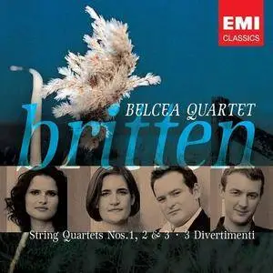 Belcea Quartet - Britten: String Quartets, Divertimenti (2005)