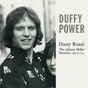 Duffy Power - Dusty Road: The Adrian Millar Sessions 1972-73 (2023)