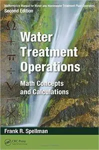 Mathematics Manual for Water and Wastewater Treatment Plant Operators, Second Edition (Repost)