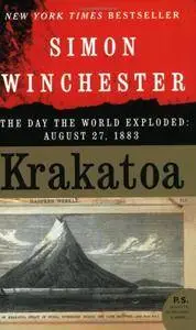 Krakatoa: The Day the World Exploded: August 27, 1883 (Repost)