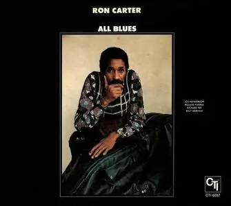 Ron Carter - All Blues (1974) [Reissue 2011]