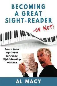 Becoming a Great Sight-Reader - or Not!