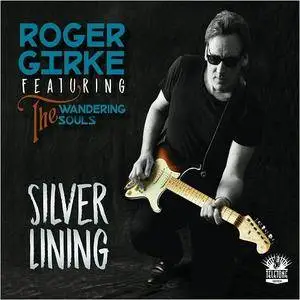 Roger Girke - Silver Lining (2017)